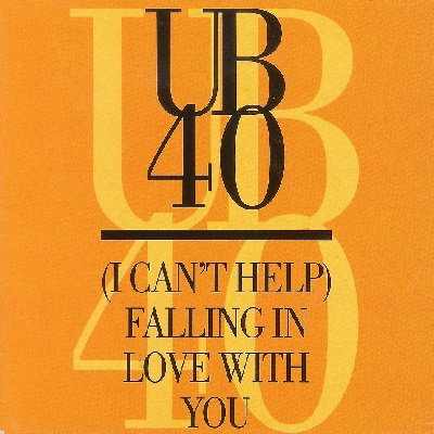 UB40 CAN’T HELP FALLING IN LOVE