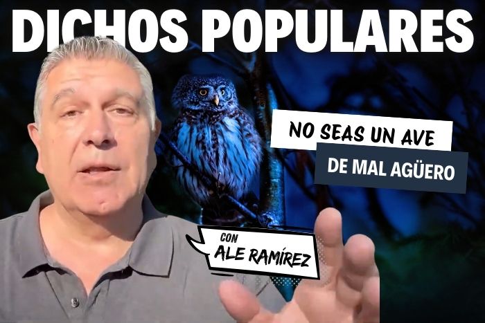 Dichos Populares: «No seas un ave de mal agüero»